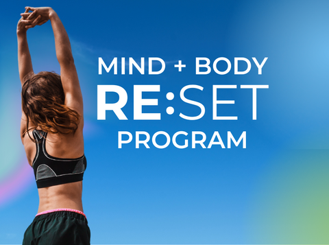 RE:SET Mind + Body Program